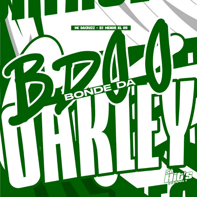 BDO o Bonde da Oakley