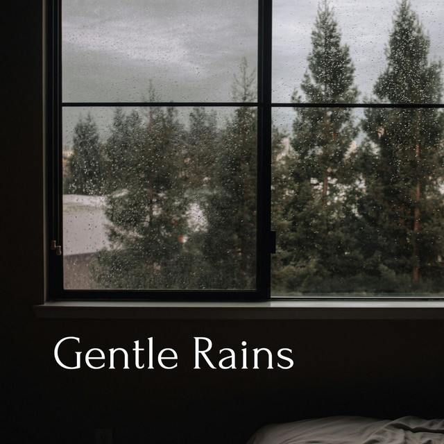 Gentle Rains - Forest Bathing cover art
