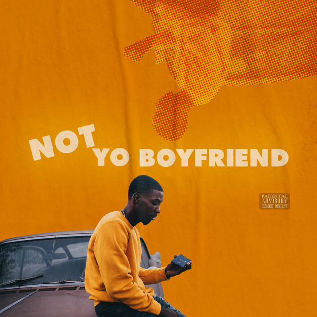 Not Yo Boyfriend - Single by Legendvry | Spotify