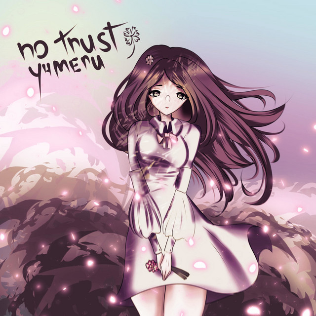 Обкладинка: No Trust — y4meru