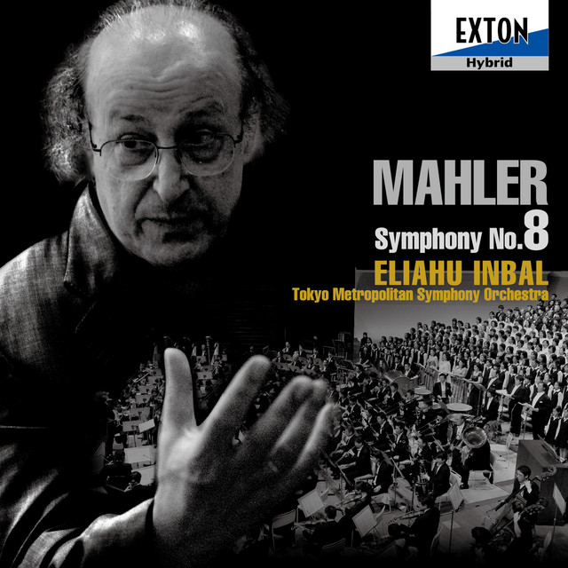 マーラー：交響曲 第 8番 「千人の交響曲」 - Album by Gustav Mahler