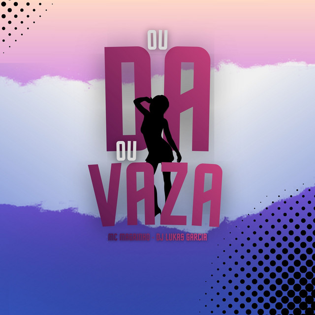 OU DA OU VAZA
