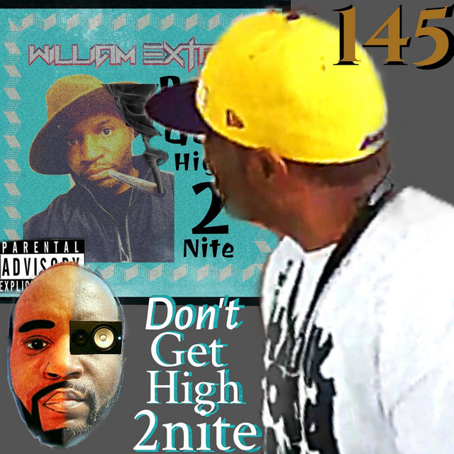 Don't Get High Tonight - Single by William Extra | Spotify