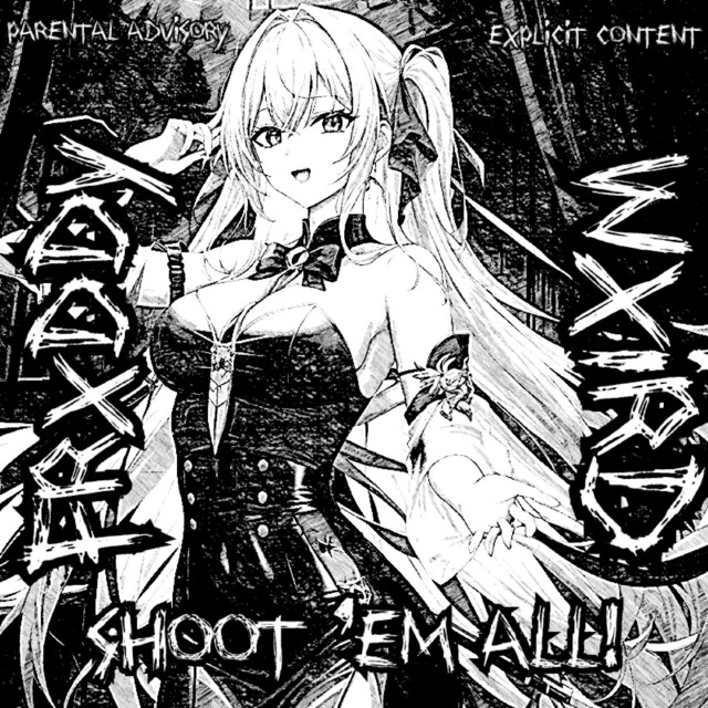 Обкладинка: SHOOT 'EM ALL! — FRXDDY WXIRD