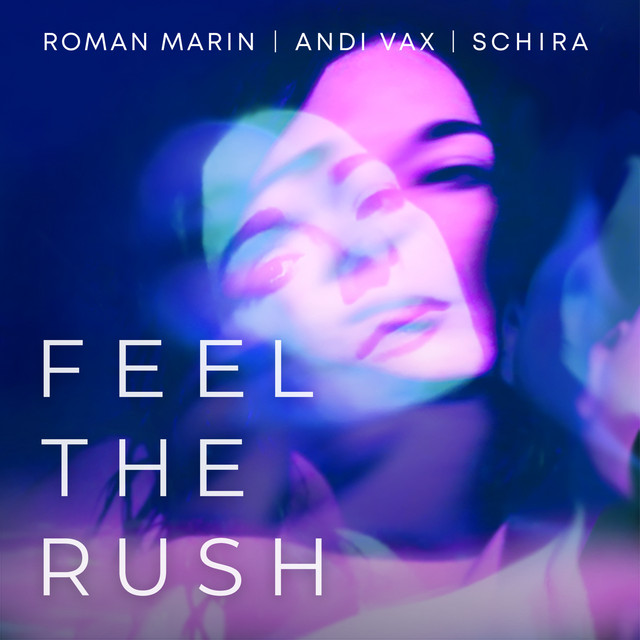 Обкладинка: Feel the Rush — SCHIRA