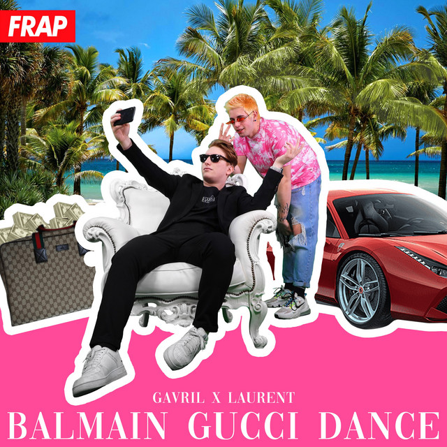 Balmain Gucci Dance (Uncensored Version)