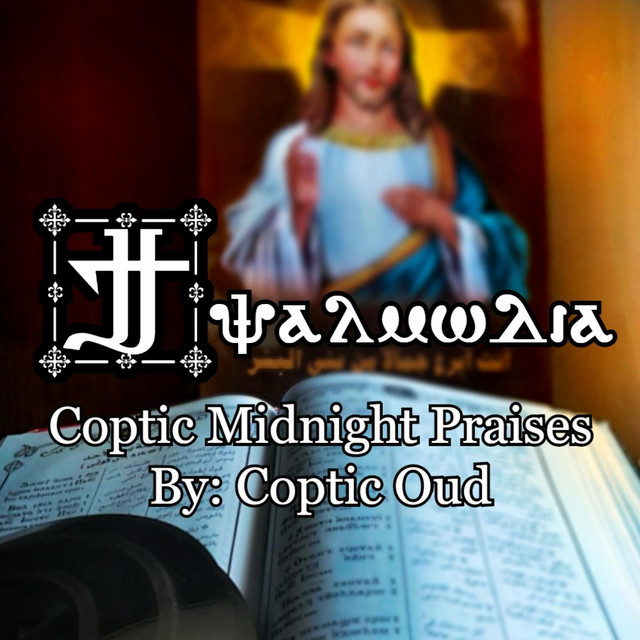 Ti-Psalmodia - Coptic Midnight Praises cover