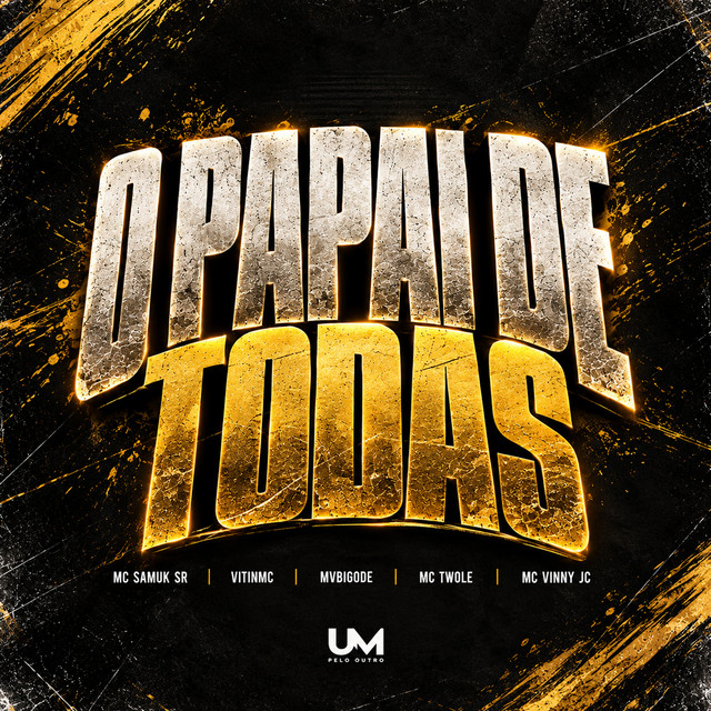 O PAPAI DE TODAS