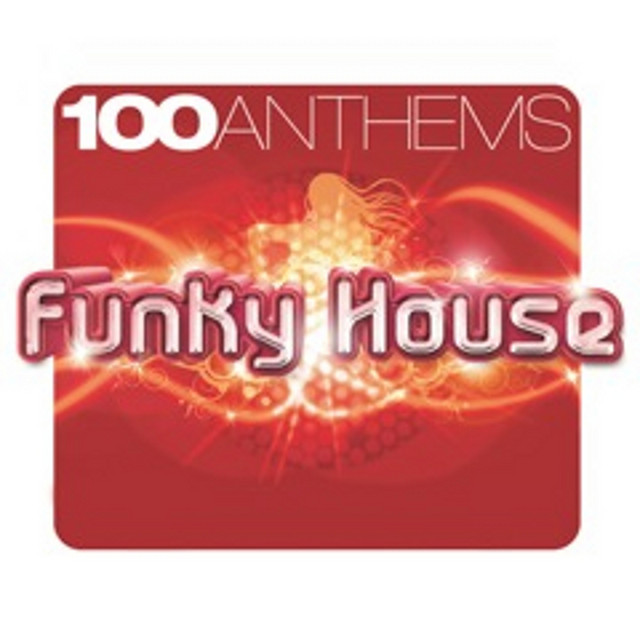 100 ANTHEMS FUNKY HOUSE cover