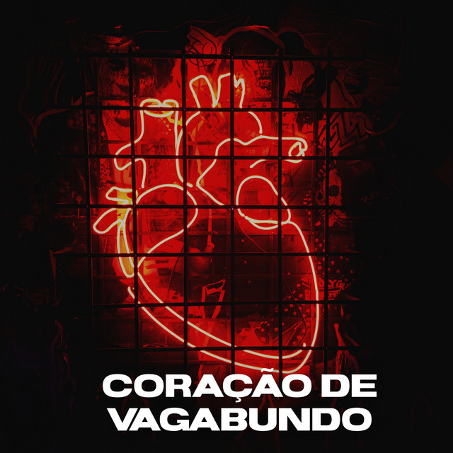Coração de Vagabundo