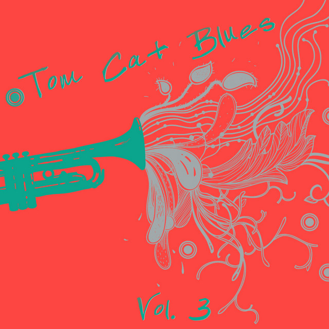 Tom Cat Blues, Vol. 3 cover art
