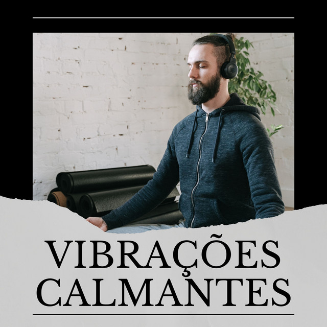 Vibrações Calmantes cover art