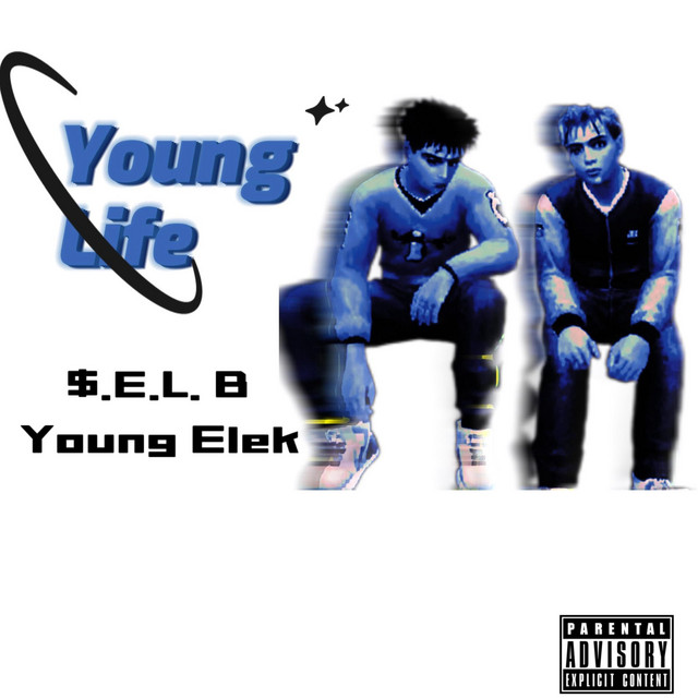 Young Life (Freestyle) - Single by $.E.L. B | Spotify