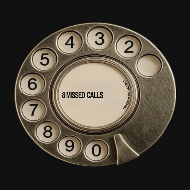 8 Missed Calls