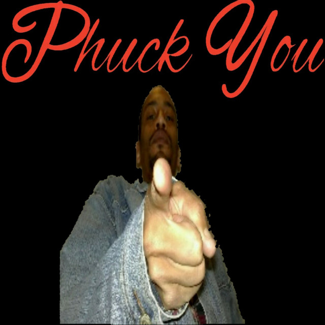 Phuck You - Single by Phuck You | Spotify