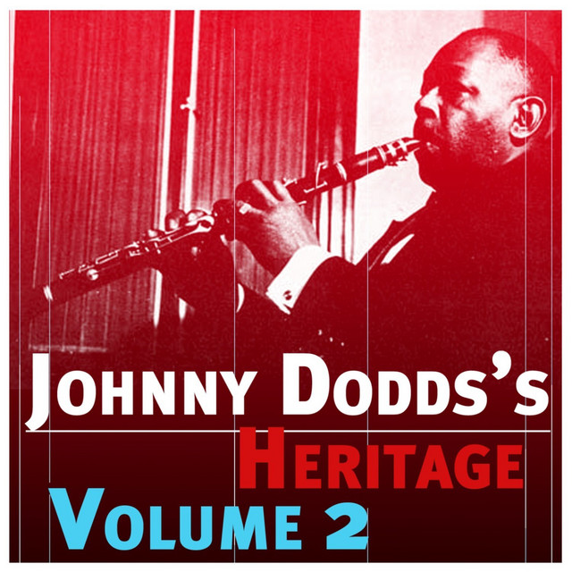 The Johnny Dodds' Heritage, Vol. 2 cover art
