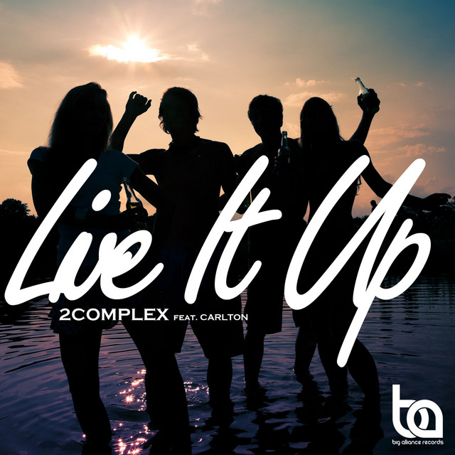Live It Up - Original Mix