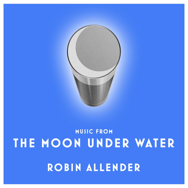 Music from The Moon Under Water cover