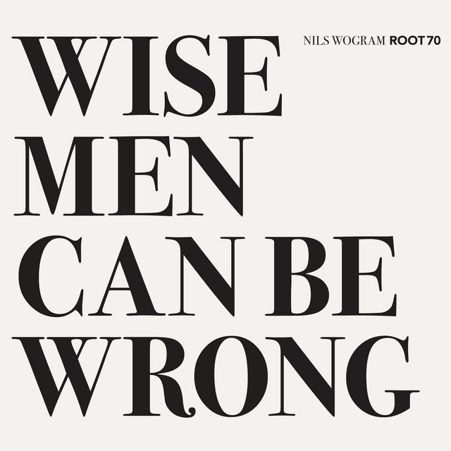 Wise Men Can Be Wrong cover art
