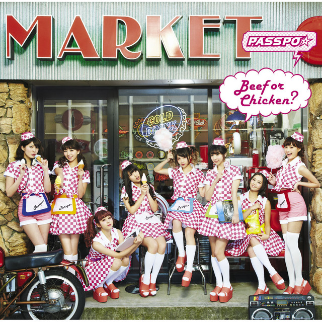 PASSPO☆ Beef or Chicken? [ファーストクラス盤] Beef or Chicken? - Album by PASSPO☆ | Spotify