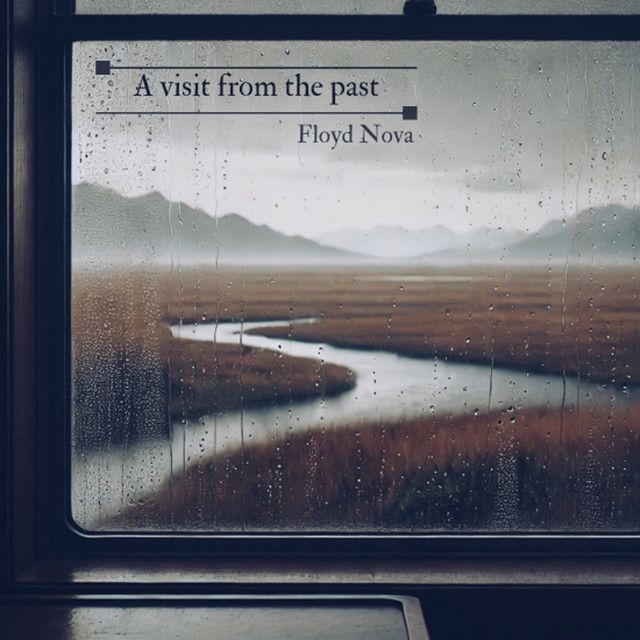 A Visit From The Past by Floyd Nova