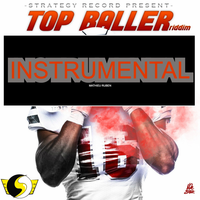 Top Baller Riddim - Instrumental