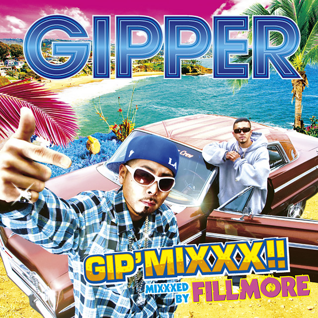 GIP' MIXXX!! mixxxed by FILLMORE cover art