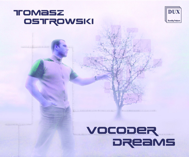 Vocoder Dreams
