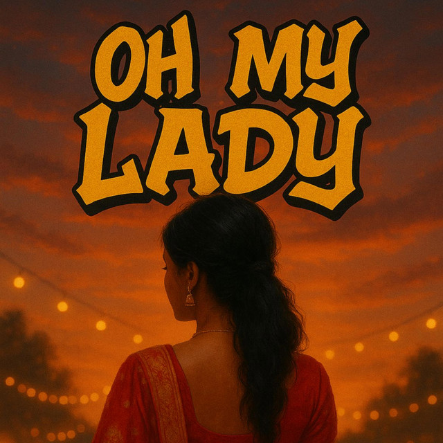 OH MY LADY
