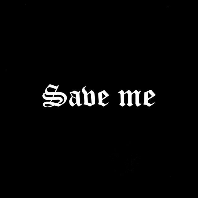 save me