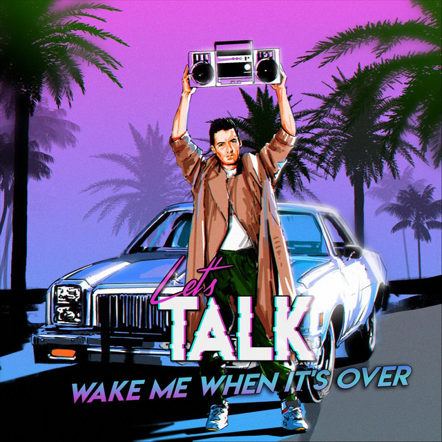 Wake Me When It's Over cover art