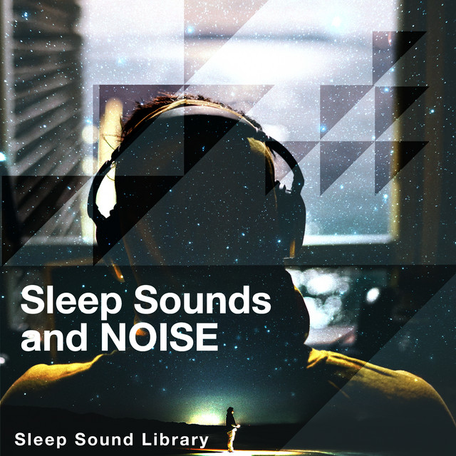 Sleep Sounds and Noise cover art