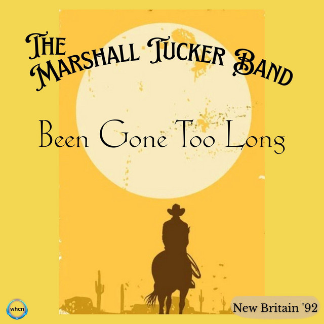 Been Gone Too Long (Live New Britain '92)
