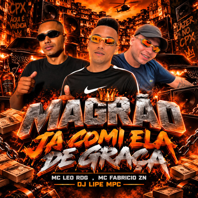 Magrão - Já comi ela de Graça