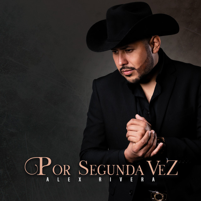 Por Segunda Vez - Single by Alex Rivera | Spotify