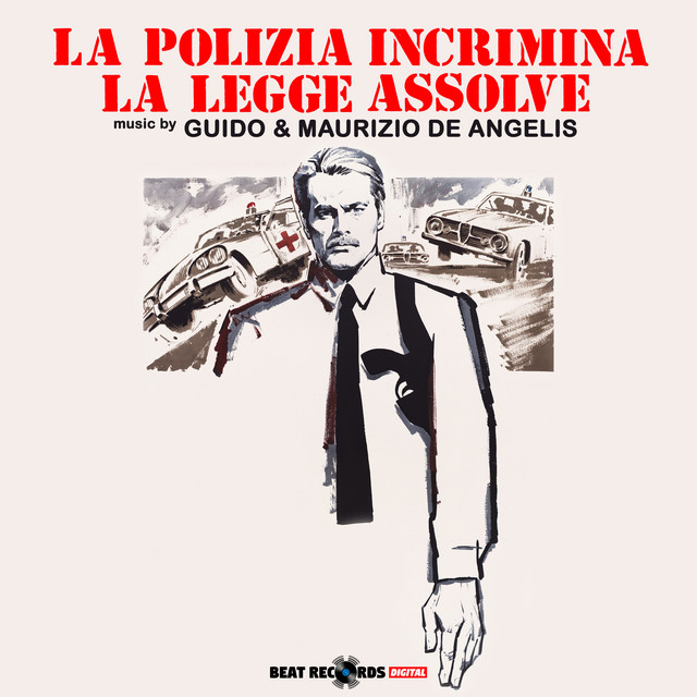 La polizia incrimina, la legge assolve (Original Motion Picture Soundtrack) cover art