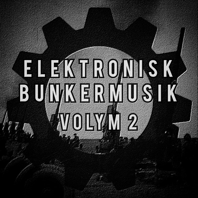 Elektronisk Bunkermusik Volym 2 cover art