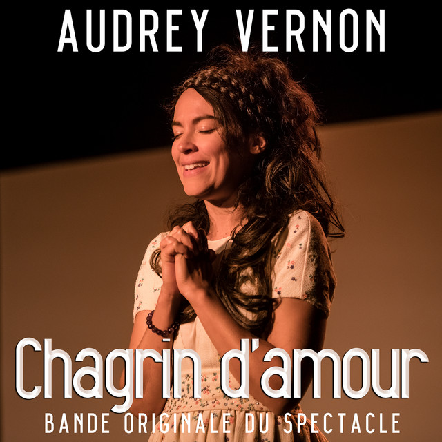 Chagrin d’amour (bande originale du spectacle) cover