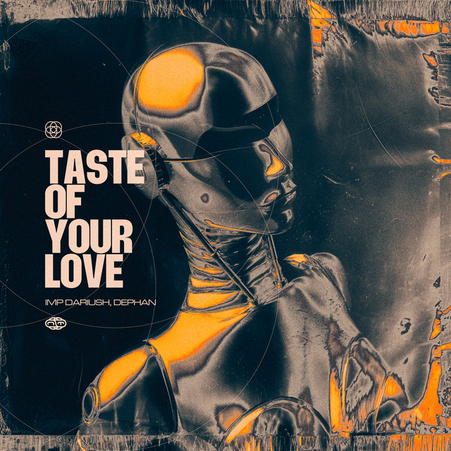 Taste Of Your Love