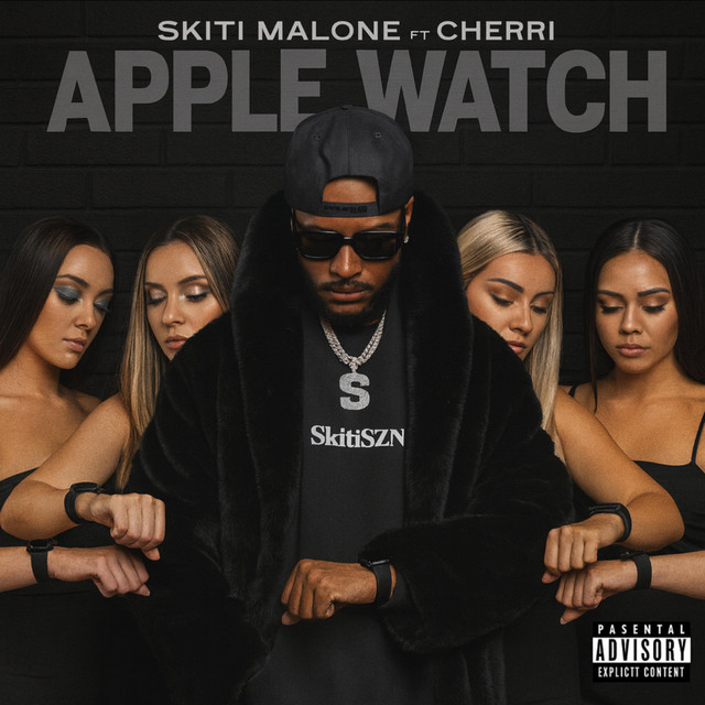 Skiti Malone, Cherri – Apple Watch