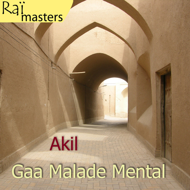 Gaa malade mental, Raï masters, Vol 3 of 15 cover art