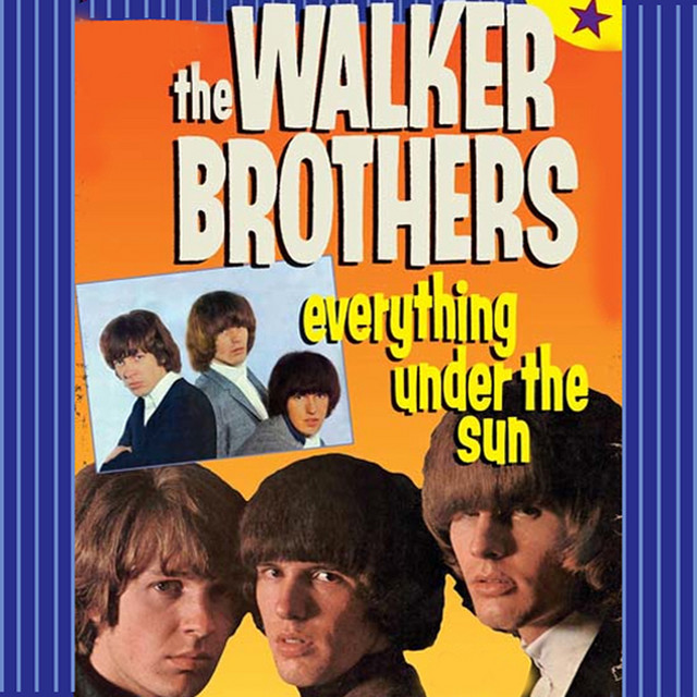 5CD！ウォーカー・ブラザーズ/EVERYTHING UNDER THE SUN Everything Under The Sun - Album by The Walker Brothers | Spotify