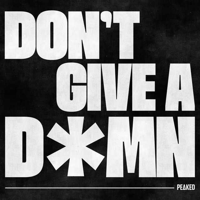 Don't Give A Damn