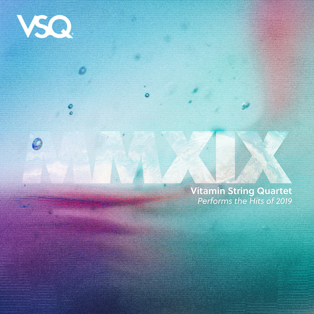 Vitamin String Quartet Performs the Hits of 2019 cover