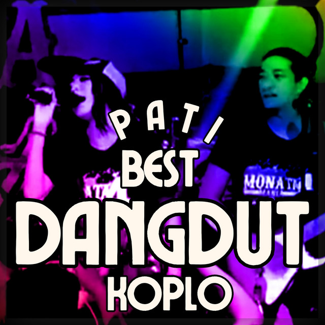 Pati Best Dangdut Koplo cover art