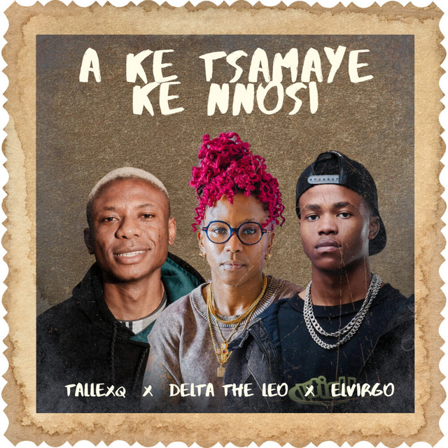 Ake Tsamaye Ke Nnosi