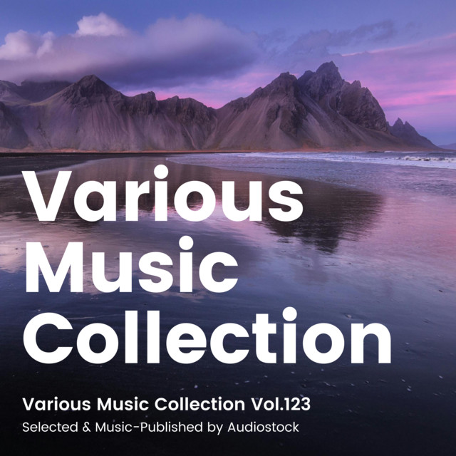Various Music Collection Vol.123 -Selected & Music-Published by Audiostock- cover art