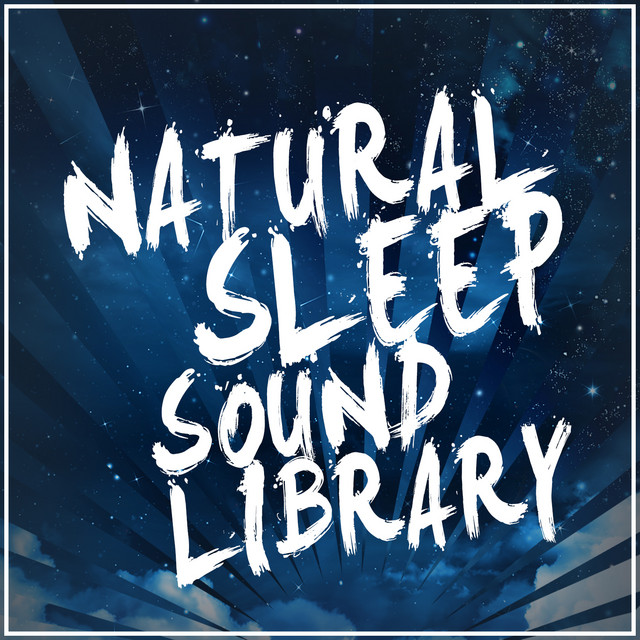 Natural Sleep Sound Library cover art