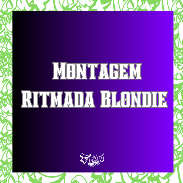 Montagem Ritmada Blondie