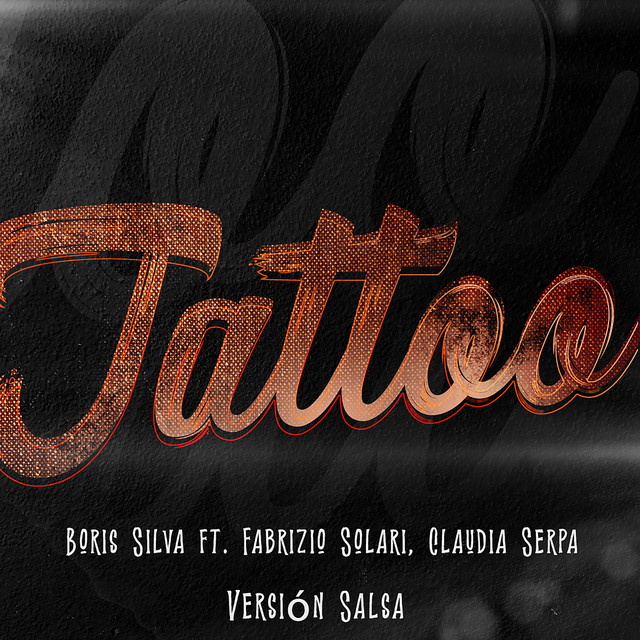 Tattoo (Versión Salsa) by Boris Silva